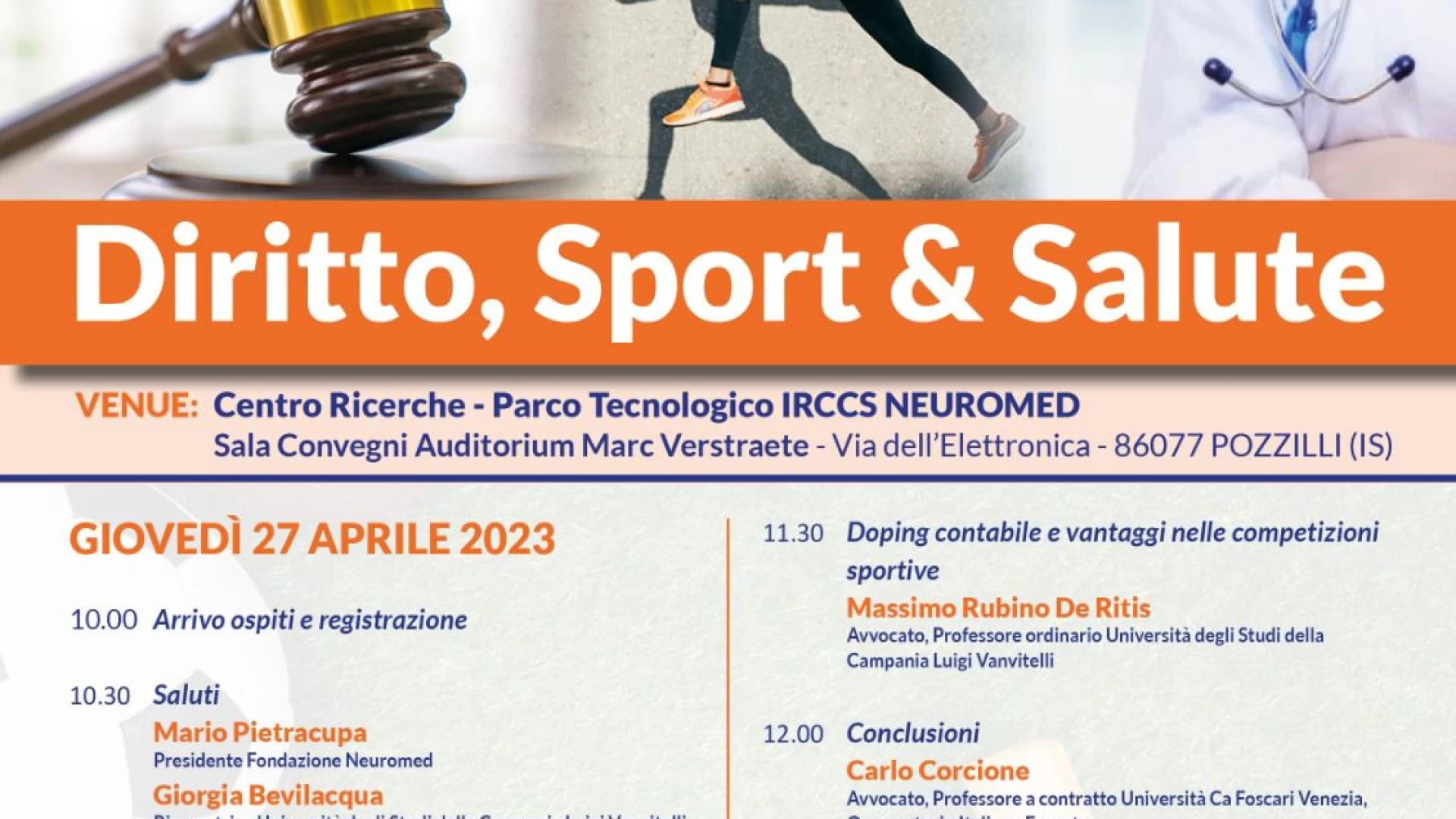 Al Neuromed di Pozzilli un incontro multidisciplinare nell'ambito del laboratorio "Diritto e management dello sport, tradizionale e virtuale".